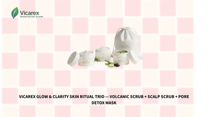 Vicarex Glow &amp; Clarity Skin Ritual Trio &mdash; Volcanic Scrub + Scalp Scrub + Pore Detox Mask by@Outfy